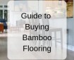 Guide to buying bamboo flooring